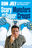 Dom Joly Scary Monsters