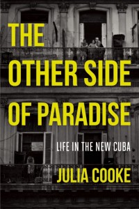 cover of the other side of paradise with bold yellow type on a black and white photo of a havana building