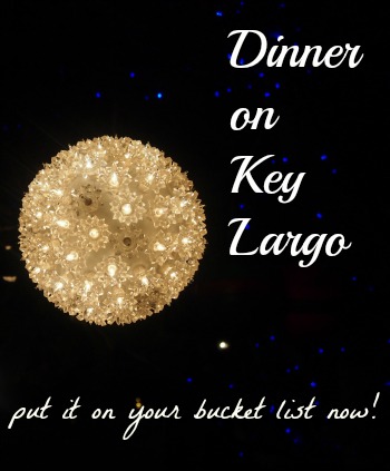 Dinner on Key Largo Florida. A special treat on a Canada to the Keys road trip. http://worldtravelfamily.com