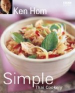 Simple Thai cookery book by Ken Hom