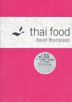 Thai Food by David Thompson